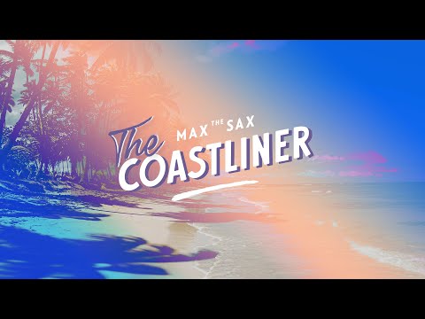 Max the Sax - The Coastliner #maxthesax #thecoastliner #newsingle #outnow