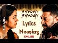 Bhoomi Bhoomi Song Lyrics Meaning English 2018