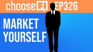 326 | Learn How to Market Yourself and Your Skills in 2021 and Beyond