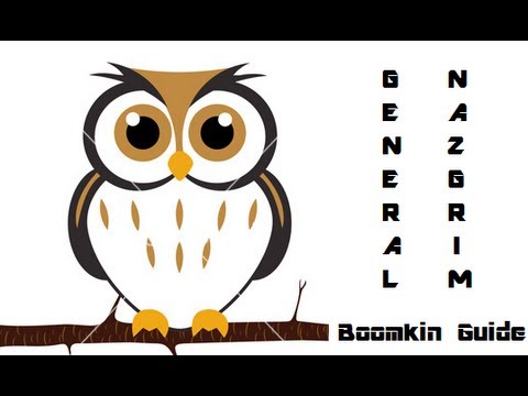 General Nazgrim - 10 Man Normal - Boomkin Guide
