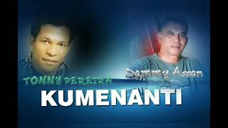 Download lagu KUMENANTI - TONNY PEREIRA Feat Dammy Assan mp3