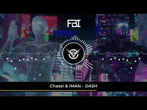 Chassi & IMAN - DASH