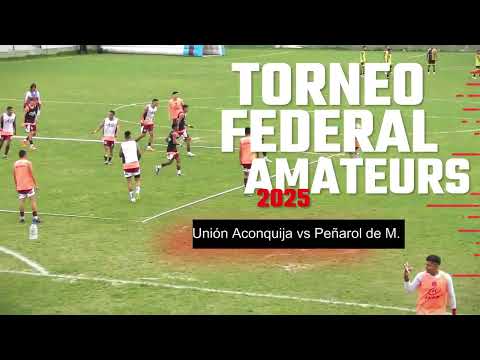 2025 CFA Amateur Tournament Unión Aconquija vs Peñarol de Medanitos 2