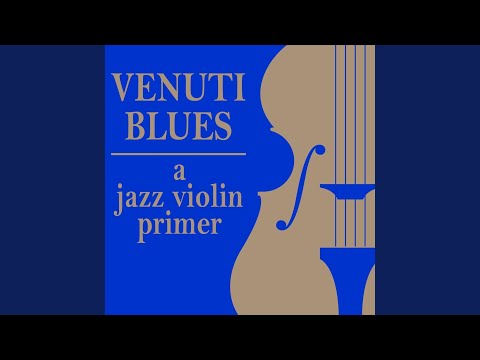 Bill Street Blues (feat. Stéphane Grappelli, violin)