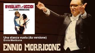 Ennio Morricone - Una stanza vuota - 4a versione - feat. Lisa Gastoni - Svegliati E Uccidi (1966)