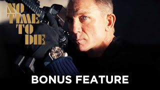 No Time To Die | The Legacy of James Bond Through Daniel Craig | Bonus Feature