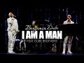 I AM A Man