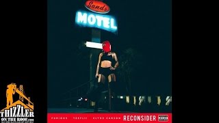 Furious ft. Tee Flii, Clyde Carson - Reconsider [Prod. Rick Rock] [Thizzler.com]