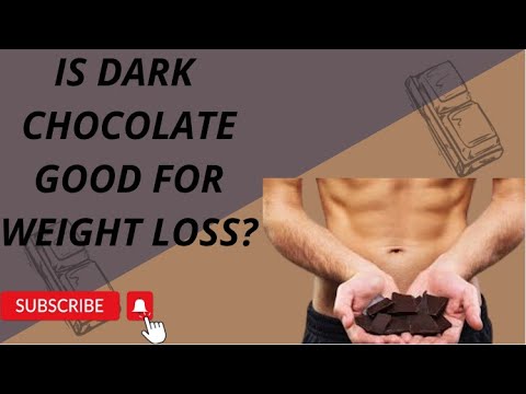 Is Dark Chocolate Good for Weight Loss?