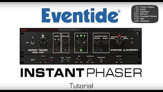 Video thumbnail for Eventide Instant Phaser Mk II Plug-In Tutorial by Eventide Audio