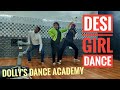 Desi Girl Tutorial Easy Steps Wedding Choreography Bollywood नृत्य DDA Dolly Negi
