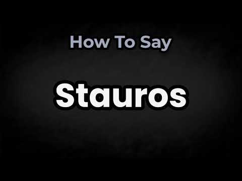 How To Pronounce Stauros? (CORRECTLY) Meaning & Pronunciation