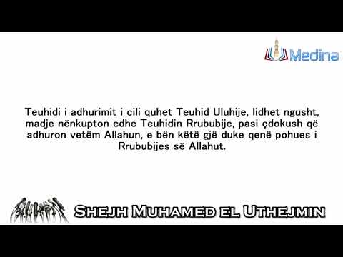 FIkhul Ibadat 3 Lidhja mes Shehadetit me llojet e Teuhidit