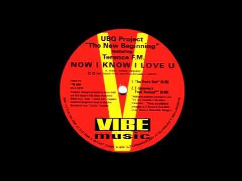 UBQ Project Featuring Terence F.M. - Now I Know I Love You (E-Smoove's Funk Revival)