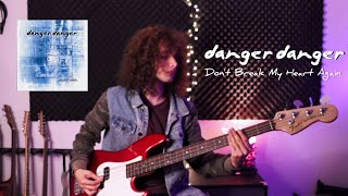Danger Danger - Don't Break My Heart Again (Cover) Bret Cruz