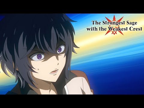 When She Updates Her Relationship Status | The Strongest Sage With the Weakest Crest