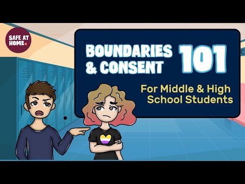 Boundaries & Consent 101: Understanding Healthy Relationships for Middle & High School Students