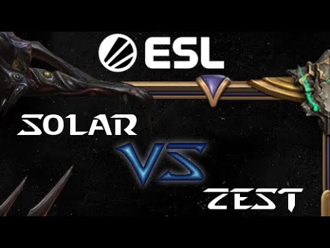 Zest vs Solar ESL Open Cup #15 for Asia Grand Finals!
