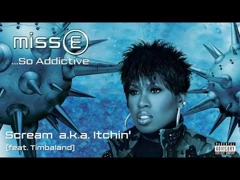 Missy Elliott - Scream a.k.a. Itchin' [Official Audio]