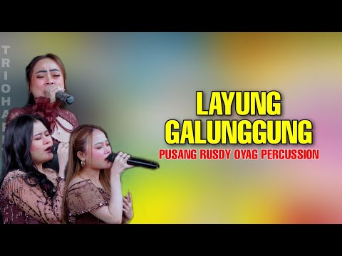 PUSANG RUSDY OYAG PERCUSSION - LAYUNG GALUNGGUNG (TRIO HAPPY)
