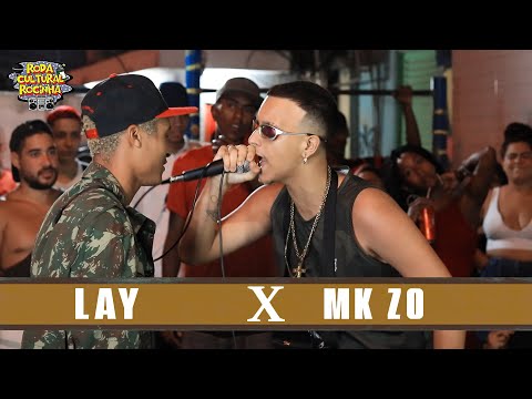 | LAY x MK ZO | - 1ª FASE - Roda Cultural da Rocinha: 62ª EDIÇÃO