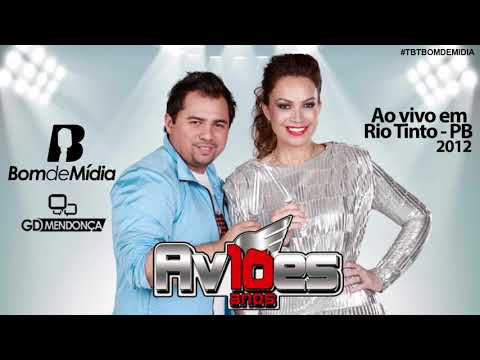 Aviões do Forró - Rio Tinto-PB - Maio 2012