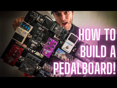 How to build out your pedalboard!