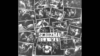 SCHIZMA - Hodowla zła