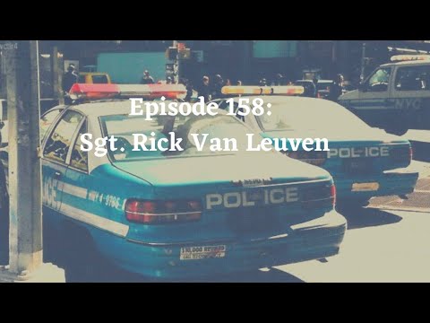 Mic’d In New Haven Podcast - Episode 158: Sgt. Rick Van Leuven