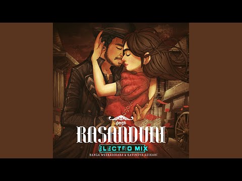 Rasanduni (Electro MIx)