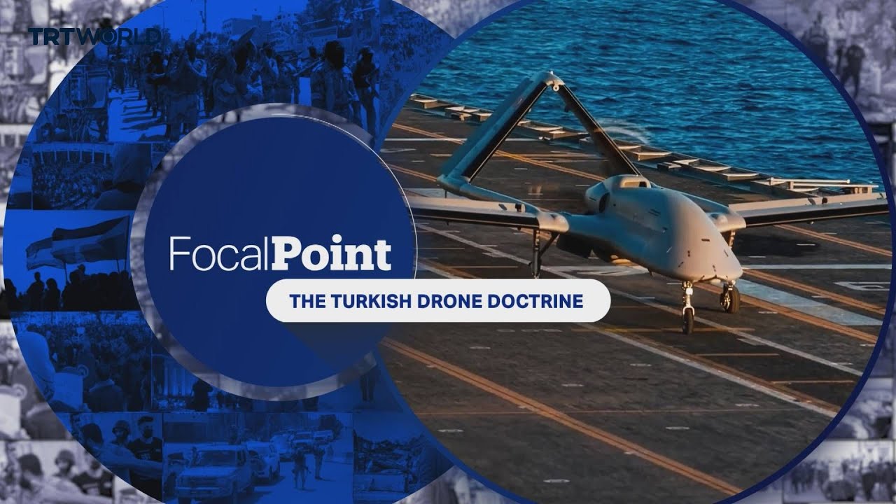 Focal Point: Turkish Drone Doctrine