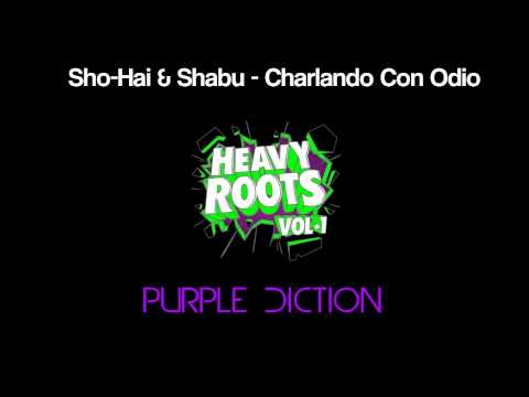 Charlando con Odio - Shabu & Sho-Hai