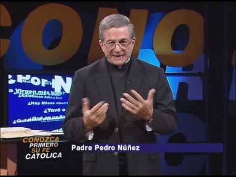 Conozca Primero - P. Pedro Núñez - 08-04-2010