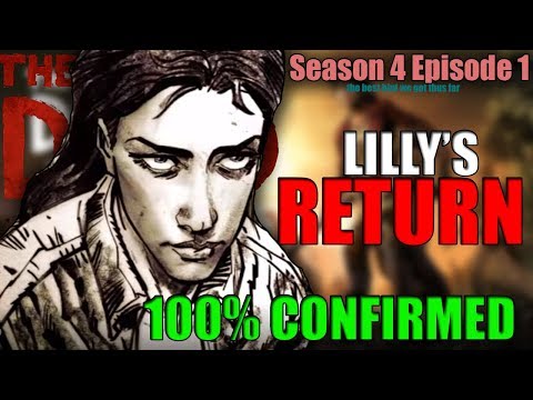 LILLY WILL RETURN! 100% CONFIRMED HINTS| The Walking Dead: The Final Season Episode 1 "Done Running"
