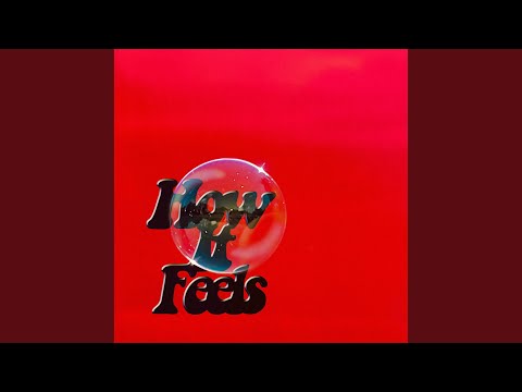 Video thumbnail for How It Feels