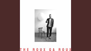 The Roux Ga Roux