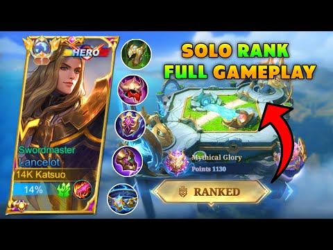 HOW TO PLAY TANK LANCELOT IN SOLO RANKED? MYTHICAL GLORY FULL GAMEPLAY ( INTENSE MATCH! )