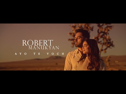 Robert Manukyan - Ayo Te Voch (Love Story)