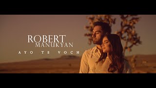 Robert Manukyan - Ayo Te Voch (Love Story) (2023)