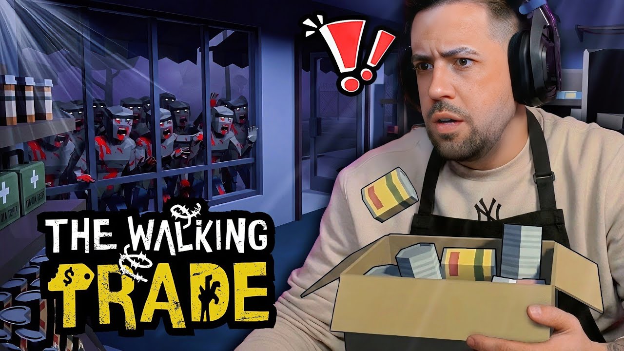 ABRO MI PROPIA TIENDA pero en pleno APOCALIPSIS ZOMBIE 🧟‍♂️  || The Walking Trade 