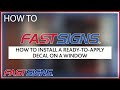 How to Install RTA on a Window | FASTSIGNS®