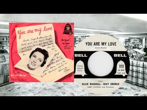 Ellie Russell & Ray Eberle - You Are My Love(1955)