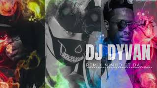 DJ dyvan remix ninho ft dadju jamais versions kizomba 💃🏻