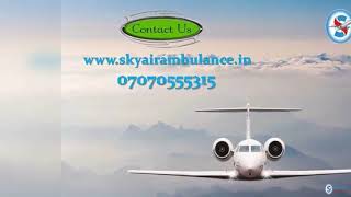 Select Latest Commercial Air Ambulance Service in Siliguri by Sky