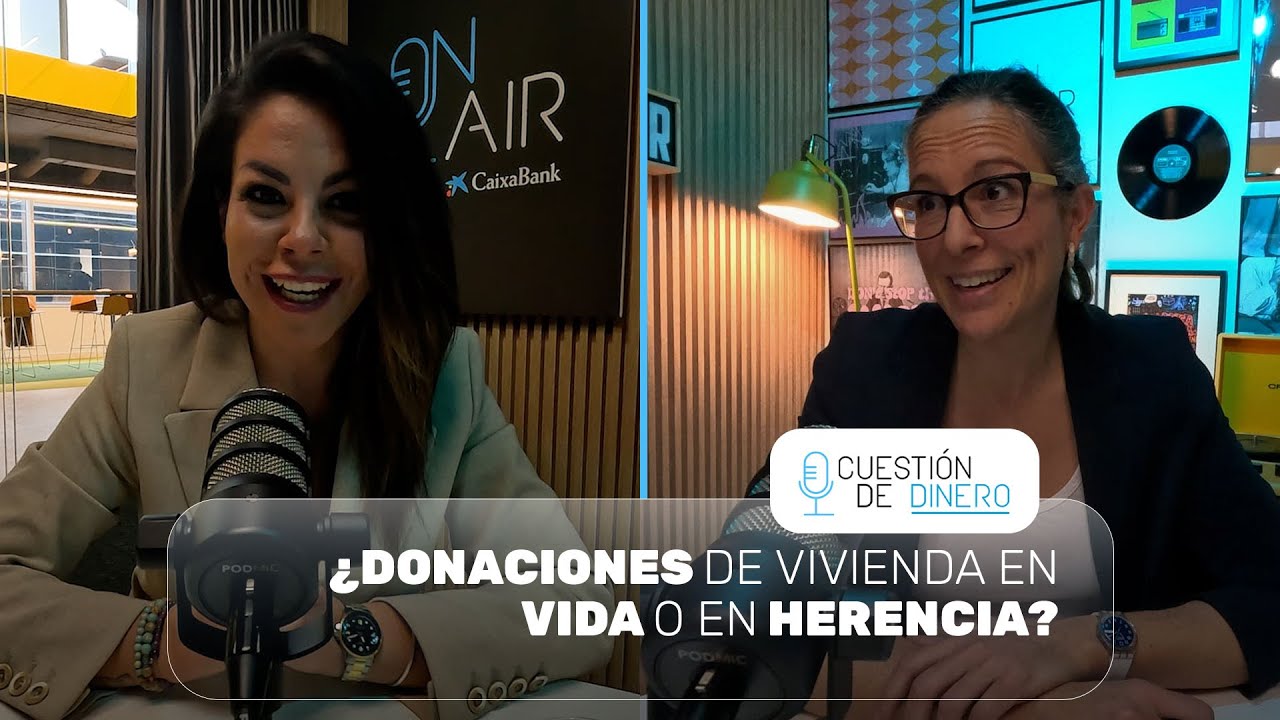 DONACIONES de VIVIENDA, aspectos FISCALES a tener en cuenta