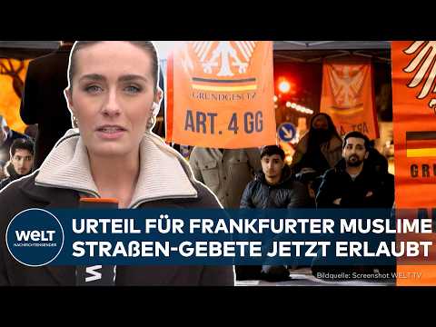 FRANKFURT: Historisches Urteil für Muslime! – Gebete auf der Straße jetzt rechtlich erlaubt!