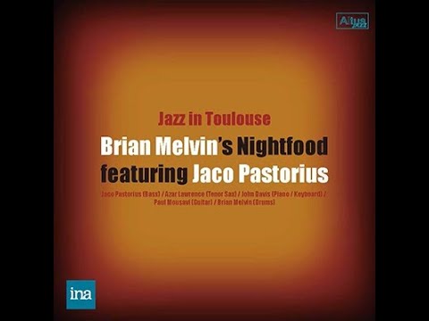 Brian Melvin Quintet feat. Jaco Pastorius - Bass Solo Intro/Mercy Mercy Mercy( Live in Toulouse)