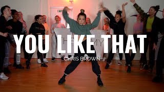 YOU LIKE THAT - Chris Brown | Beckie Hughes Choreography | Commercial Dance