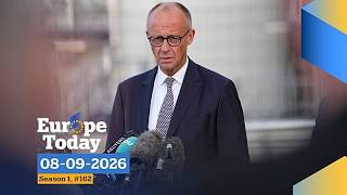 Europe Today: la victoria de AfD presiona a Merz y Ucrania pide más apoyo