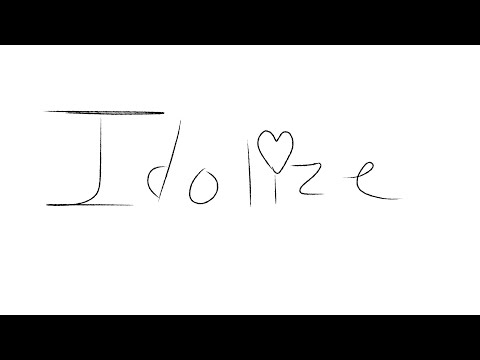 IDOLIZE